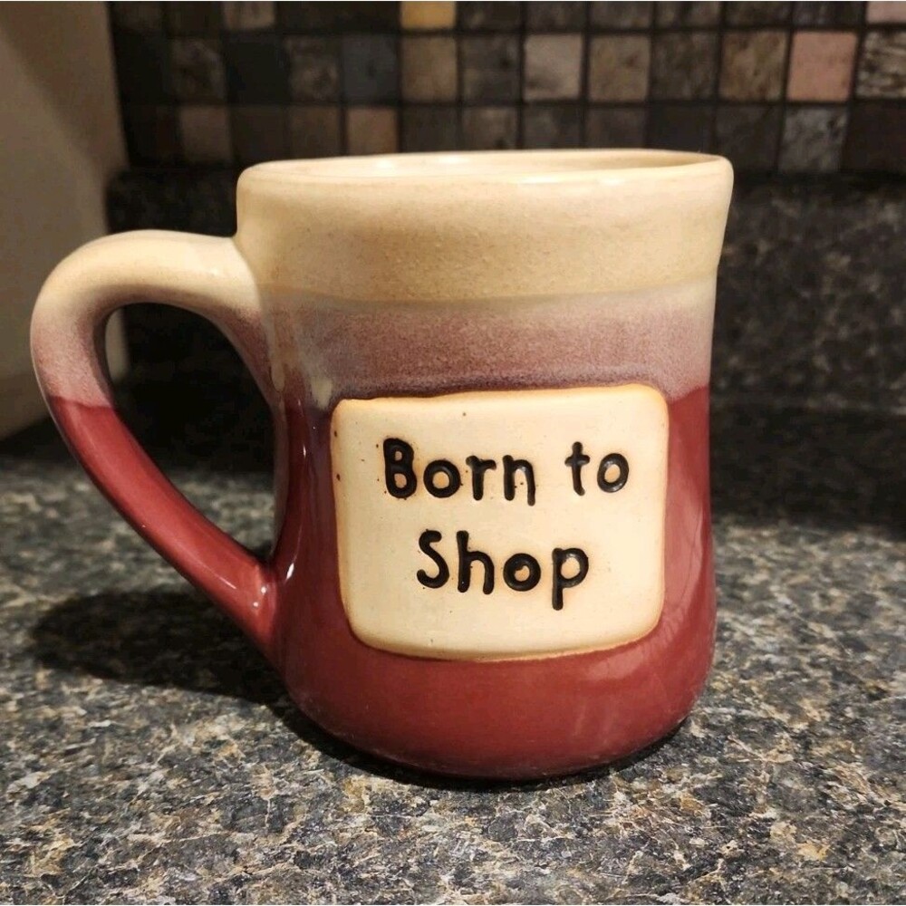 Stoneware Coffee Mug " Born To Shop " Raised Oversized 22oz Glazed Brown Beige